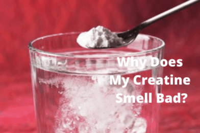 Why Does My Creatine Smell? (6 Stinky Creatine Facts)